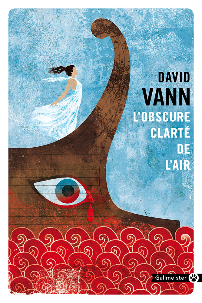 L'Obscure Clarté de l'air - David Vann - Éditions Gallmeister