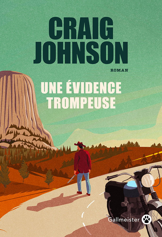 Une vidence trompeuse  Craig Johnson ditions Gallmeister