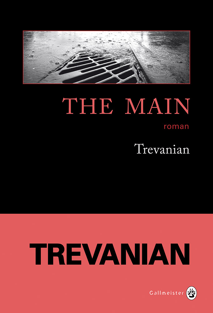 The Main Trevanian Éditions Gallmeister
