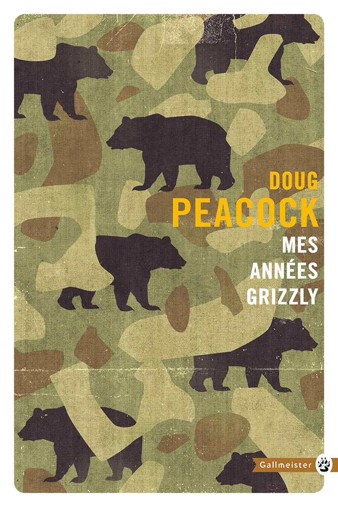 grizzly years by doug peacock