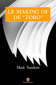 Le Making Of de ''Toro''